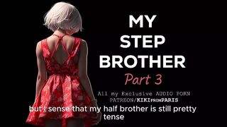 Audio Porn - My Stepbrother - Part three : My Exhibitionist Roommate